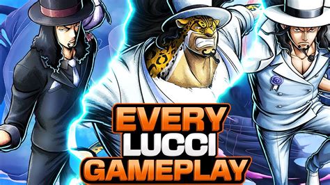 Every Rob Lucci Gameplay One Piece Bounty Rush Youtube