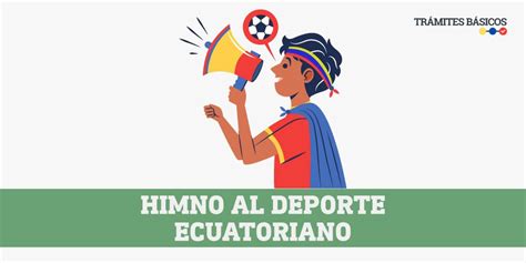 Himno Al Deporte De Ecuador Letra Completa