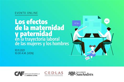 Los Efectos De La Maternidad Y Paternidad En La Trayectoria Laboral De