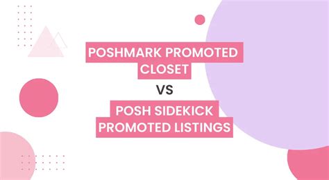 Poshmark Promoted Closet Vs Posh Sidekick Promoted Listings