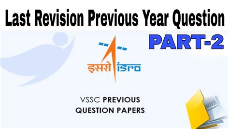 ISRO VSSC Last Revision Previous Year Question For Exam Technician B