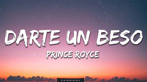 Prince Royce Darte Un Beso Letra Lyrics YouTube