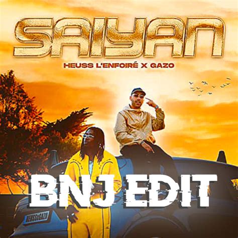 Heuss l Enfoiré ft Gazo Saiyan BNJ INTRO EDIT FREE DOWNLOAD