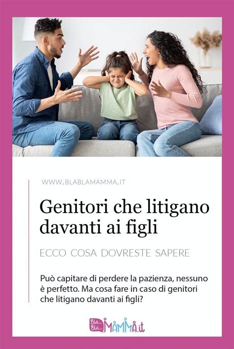 In una famiglia è normale che ogni tanto ci siano screzi e dissapori