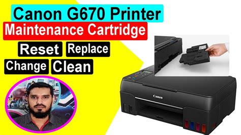 Canon Pixma G670 Printer Maintenance Cartridge Reset Replacement