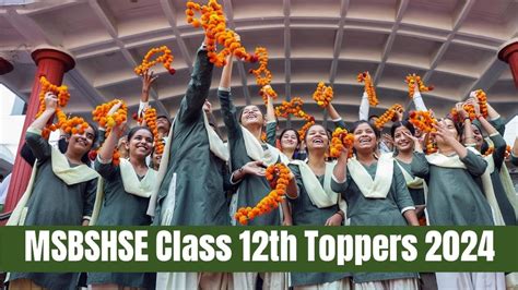 Msbshse Class 12th Toppers 2024 Maharashtra Board Class 12th Toppers