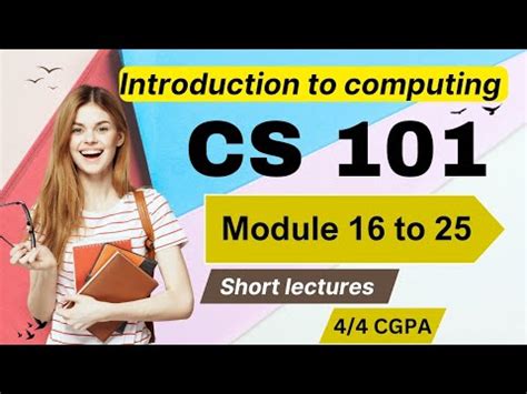 CS101 Lecture 16 To 25 Introduction To Computing CS101 Short