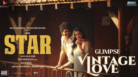 Star Vintage Love Kavin Elan Yuvan Shankar Raja Lal Aaditi