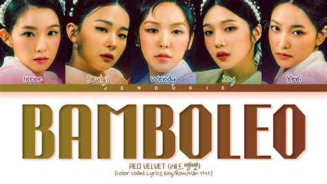 Red Velvet Bamboleo Lyrics Color Coded Lyrics Youtube