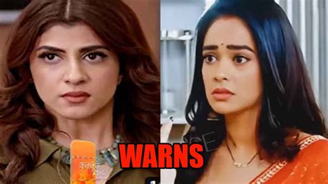 Kumkum Bhagya Update Mihika Warns Prachi To Stay Away From Ranbir