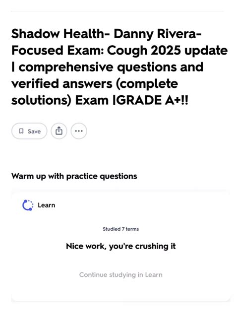 Shadow Health- Danny Rivera- Focused Exam: Cough 2025 update