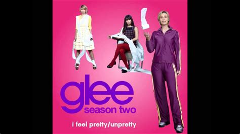 I Feel Pretty Unpretty Glee Cast Version YouTube