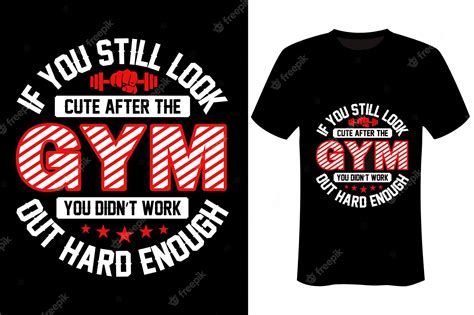 Premium Vector Motivational Workout Gym T Shirt Design