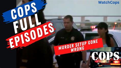 Murder Setup Cops Season 31 Episode 06🚔🚔 Cops New Season 2022 Full