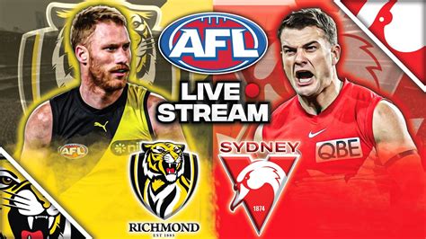 Richmond Vs Sydney Swans Afl Round 17 2023 Live Watch Along Youtube