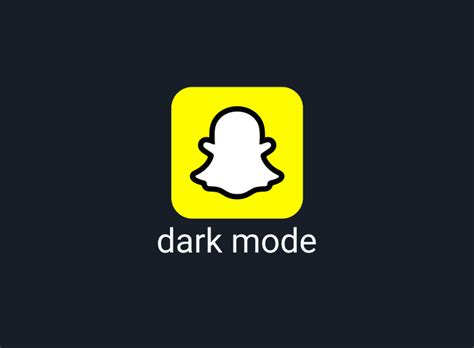 How To Enable Snapchat Dark Mode Android And IOS Night Eye