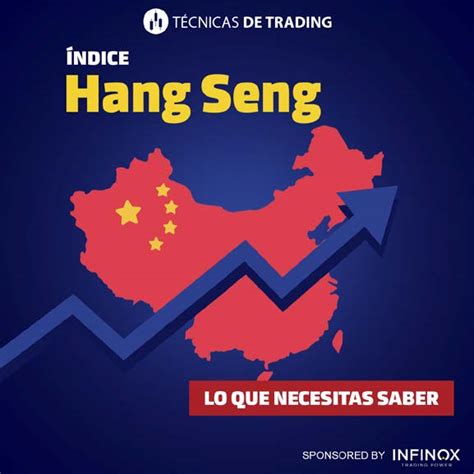 El Índice Hang Seng Técnicas de Trading