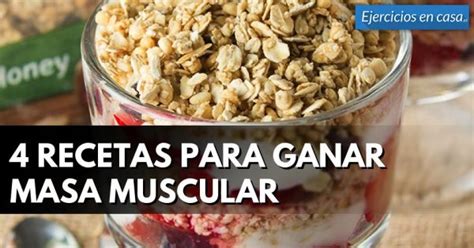 Arriba 109 Imagen Recetas De Desayunos Para Aumentar Masa Muscular