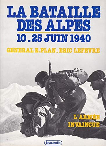 La Bataille Des Alpes 1940 Edition Originale AbeBooks