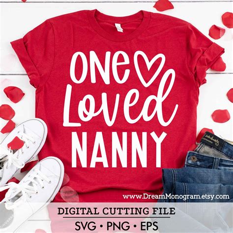 One Loved Nanny Svg Nanny Valentine Valentines Day Etsy