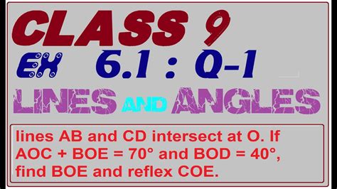 Lines Ab And Cd Intersect At O If Aoc Boe 70° And Bod 40° Find