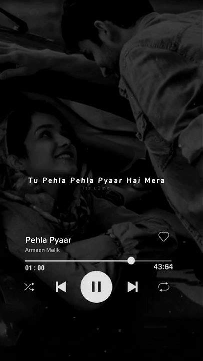 Tu Pehla Pehla Pyaar Hai Mera Arman Malik Lyrics Status 🌿💞