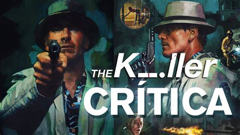 Crítica El asesino The Killer CRÍTICA REVIEW OPINIÓN David