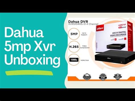 Dahua 5mp Xvr Unboxing Model Xvr 5108HS I2 YouTube