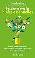 Amazon Fr Le Grand Guide Des Huiles Essentielles Fabienne Millet