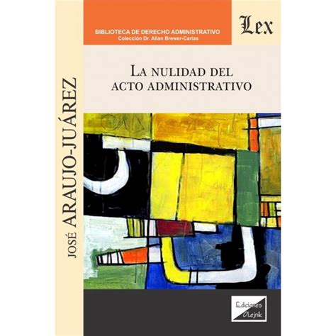 La Nulidad Del Acto Administrativo Derecho Administrativo Basco