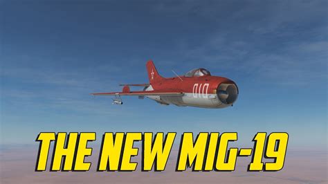 Dcs World The New Mig 19 Youtube