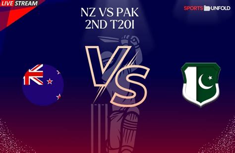 Nz Vs Pak Dream11 Prediction 2nd T20i Fantasy Cricket Tips Playing Xi