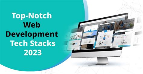 Top Notch Web Development Tech Stacks By Smartinfologiks It