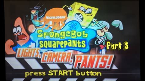 Spongebob SquarePants Lights Camera Pants PS2 Part 3 YouTube