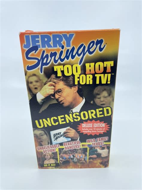 Jerry Springer - Too Hot for TV VHS 1998 Deluxe Edition Uncensored