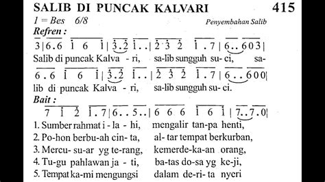 SALIB DI PUNCAK KALVARI Madah Bakti No 415 JUMAT AGUNG Lagu