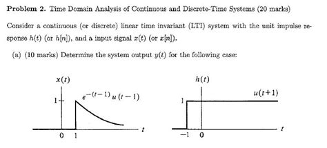 Solved Problem 2 Time Domain Analysis Of Continuous And