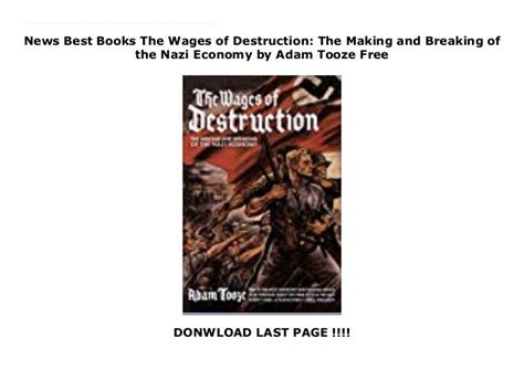 News Best Books The Wages Of Destruction The Making And Breaking Of