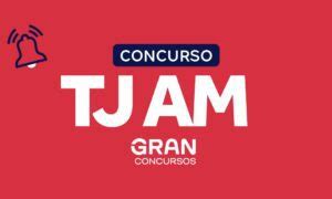 Concurso TJ AM Juiz Banca Definida Saiba Mais