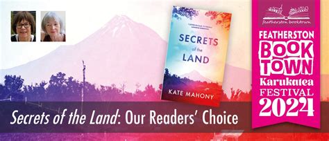 Secrets Of The Land Our Readers Choice Featherston Eventfinda