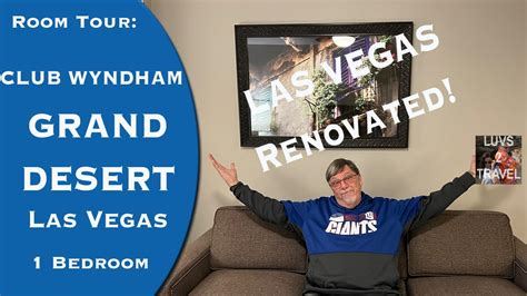 CLUB WYNDHAM GRAND DESERT Just Renovated 1 BEDROOM Deluxe Room Tour