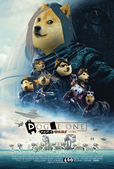 Doge One A Meme Wars Story By Wingsoffirecrafter On Deviantart