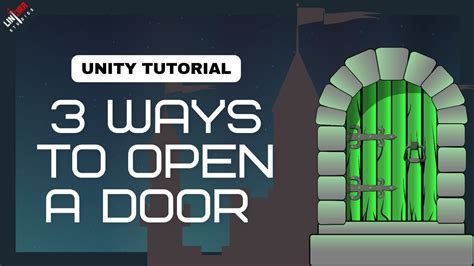 Uncover The Keys To Unlock Doors In Unity Proven Methods Youtube