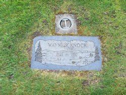 Wayne Russel Knock M Morial Find A Grave