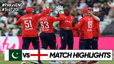 Pakistan Vs England 3rd T20 Highlights 2024 Pak Vs Eng 3rd T20 Pak