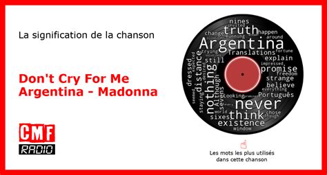 L Histoire D Une Chanson Don T Cry For Me Argentina Madonna