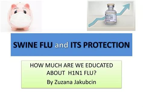 Ppt Swine Flu And Its Protection Powerpoint Presentation Free