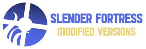 Slender Fortress Modified Versions Wiki Fandom