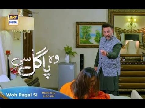 Wo Pagal Si Episode Teaser Th October Woh Pagal Si Episode