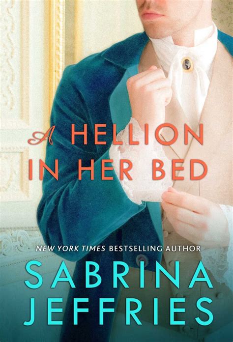 A Hellion In Her Bed New York Times Bestselling Author And Queen Of The